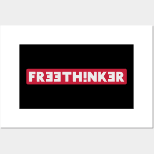 Thinking is Free Posters and Art